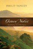 Grace Notes Daily Readings with a Fellow Pilgrim 2009 9780310287728 Front Cover