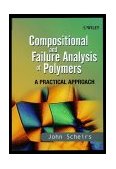 Compositional and Failure Analysis of Polymers A Practical Approach cover art