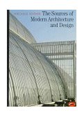 Sources of Modern Architecture and Design 1985 9780500200728 Front Cover