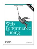 Web Performance Tuning Speeding up the Web 2nd 2002 9780596001728 Front Cover