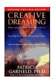 Creative Dreaming Plan and Control Your Dreams to Develop Creativity Overcome Fears Solve Proble cover art