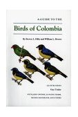 Guide to the Birds of Colombia  9780691083728 Front Cover