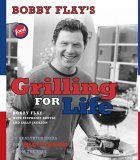 Grilling for Life 75 Healthier Ideas for Big Flavor from the Fire 2005 9780743272728 Front Cover