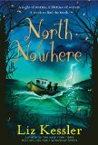 North of Nowhere  9780763676728 Front Cover