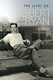 Lives of Robert Ryan  9780819573728 Front Cover