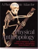 Photographic Atlas for Physical Anthropology 