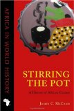 Stirring the Pot A History of African Cuisine cover art