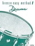 Breeze-Easy Method for Trombone or Baritone, Bk 1  9780897243728 Front Cover