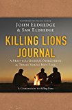 Killing Lions Journal  9781400206728 Front Cover