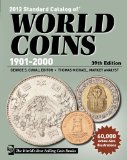 2012 Standard Catalog of World Coins 1901-2000 39th 9781440215728 Front Cover
