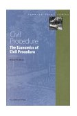 Civil Procedure: Economics of Civil Procedure 2002  cover art