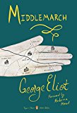 Middlemarch (Penguin Classics Deluxe Edition)  9780143107729 Front Cover