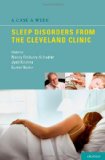 Case a Week Sleep Disorders from the Cleveland Clinic  9780195377729 Front Cover