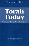 Torah Today A Renewed Encounter with Scripture 2nd 2004 9780292706729 Front Cover