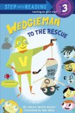 Wedgieman to the Rescue 2013 9780307930729 Front Cover