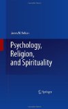 Psychology, Religion, and Spirituality  cover art