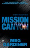 Mission Canyon An Evan Delaney Novel 2008 9780451224729 Front Cover