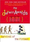 Darwin Awards III Survival of the Fittest 2004 9780452285729 Front Cover
