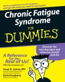 Chronic Fatigue Syndrome for Dummies 2007 9780470117729 Front Cover