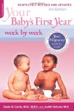 Your Baby's First Year Week by Week 3rd 9780738213729 Front Cover