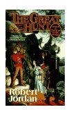 Great Hunt Book Two of 'the Wheel of Time'  9780812517729 Front Cover