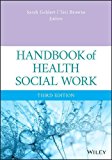 Handbook of Health Social Work 