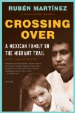 Crossing Over A Mexican Family on the Migrant Trail cover art