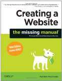 Creating a Website: the Missing Manual 3rd 2011 9781449301729 Front Cover