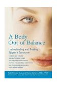 Body Out of Balance Understanding and Treating Sjogren's Syndrome 2003 9781583331729 Front Cover