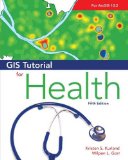 Gis Tutorial for Health: 5th 2014 9781589483729 Front Cover