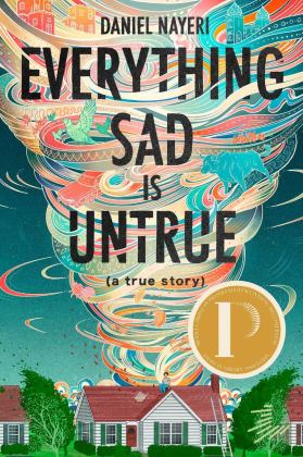 Everything Sad Is Untrue (a True Story)  9781646142729 Front Cover