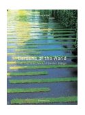 Gardens of the World Two Thousand Years of Garden Design 2004 9782080112729 Front Cover