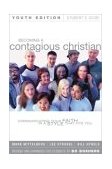 Becoming a Contagious Christian Communicating Your Faith in a Style That Fits You 2001 9780310237730 Front Cover
