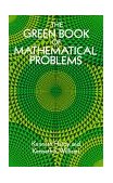 Green Book of Mathematical Problems  9780486695730 Front Cover