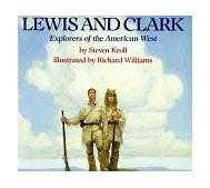 Lewis and Clark Explorers of the American West cover art