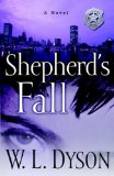 Shepherd's Fall A Novel 2009 9781400074730 Front Cover
