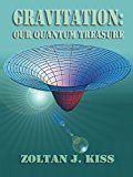 Gravitation Our Quantum Treasure 2013 9781490710730 Front Cover