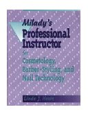 Milady's Professional Instructor for Cosmetology, Barber-Styling and Nail Technology 2nd 1994 Revised  9781562530730 Front Cover