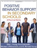 Positive Behavior Support in Secondary Schools A Practical Guide cover art