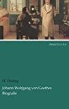 Johann Wolfgang Von Goethes Biografie 2012 9783954553730 Front Cover