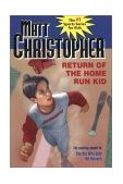 Return of the Home Run Kid  9780316142731 Front Cover