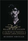 Battle of Blair Mountain The Story of America's Largest Labor Uprising cover art
