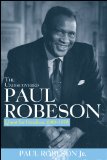 Undiscovered Paul Robeson Quest for Freedom, 1939 - 1976 2010 9780471409731 Front Cover
