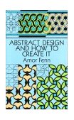 Abstract Design and How to Create It  cover art