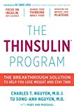 Thinsulin Program The Breakthrough Solution to Help You Lose Weight and Stay Thin  9780738218731 Front Cover