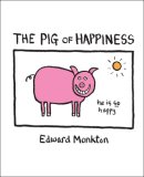Pig of Happiness 2007 9780740763731 Front Cover