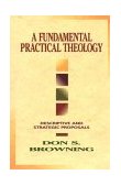 Fundamental Practical Theology Descriptive and Strategic Proposals cover art