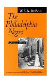 Philadelphia Negro A Social Study