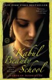 Kabul Beauty School An American Woman Goes Behind the Veil 2007 9780812976731 Front Cover