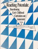 Reaching Potentials Vol. 2 : Transforming Early Childhood Curriculum and Assessment cover art
